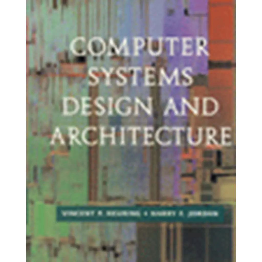 COMPUTER SYSTEMS DESIGN ARCHITECTURE (H)